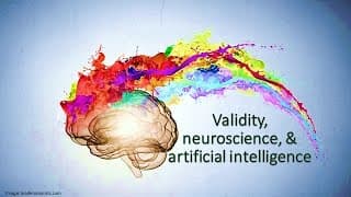 Artificial intelligence, Neuroscience, and Validity | Interface 1