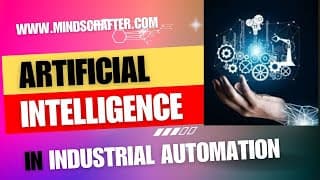 AI IN INDUSTRIAL AUTOMATION