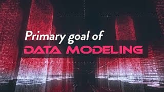 The Primary Goal of Data Modeling