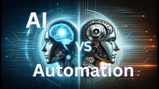 What is the Difference between AI and Automation? | How do they work together?