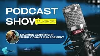 Podcast: Machine Learning in Supply Chains and Logistics